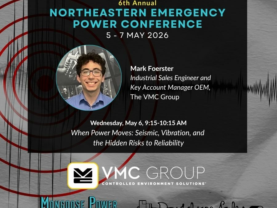 When Power Moves: Seismic, Vibration, and the Hidden Risks to Reliability